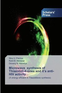 bokomslag Microwave synthesis of Thiazolidi-4-ones and it's anti-HIV activity