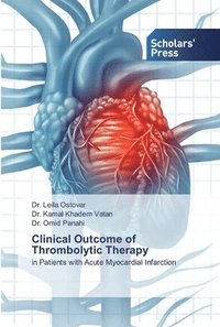 bokomslag Clinical Outcome of Thrombolytic Therapy