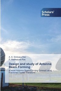 bokomslag Design and study of Antenna Beam Forming