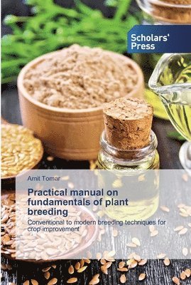 bokomslag Practical manual on fundamentals of plant breeding