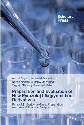 bokomslag Preparation and Evaluation of New Pyrazolo[1,5a]pyrimidine Derivatives