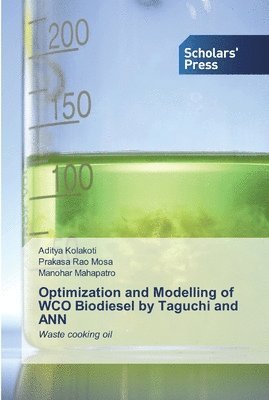 bokomslag Optimization and Modelling of WCO Biodiesel by Taguchi and ANN
