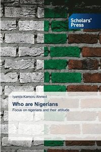 bokomslag Who are Nigerians