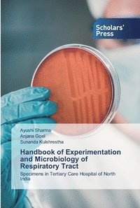bokomslag Handbook of Experimentation and Microbiology of Respiratory Tract