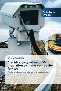 bokomslag Electrical properties of &#978;-irradiation on nano composite ferrites