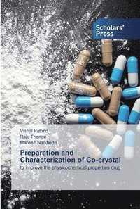 bokomslag Preparation and Characterization of Co-crystal