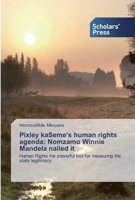 Pixley kaSeme's human rights agenda 1