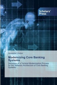 bokomslag Modernizing Core Banking Systems