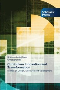 bokomslag Curriculum Innovation and Transformation