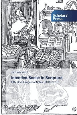 Intended Sense in Scripture 1