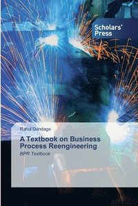 bokomslag A Textbook on Business Process Reengineering