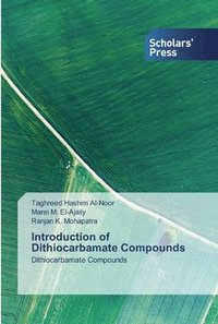 bokomslag Introduction of Dithiocarbamate Compounds