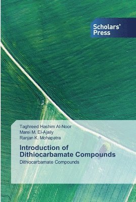 Introduction of Dithiocarbamate Compounds 1