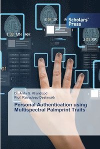 bokomslag Personal Authentication using Multispectral Palmprint Traits