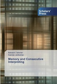 bokomslag Memory and Consecutive Interpreting