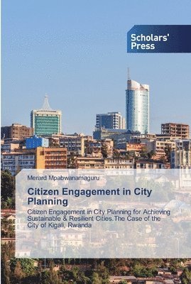 bokomslag Citizen Engagement in City Planning