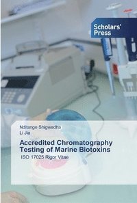 bokomslag Accredited Chromatography Testing of Marine Biotoxins
