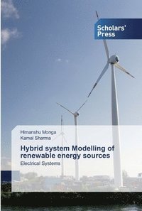 bokomslag Hybrid system Modelling of renewable energy sources