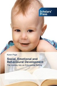 bokomslag Social, Emotional and Behavioural Development