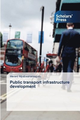 Public transport infrastructure development 1