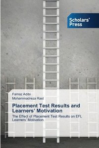 bokomslag Placement Test Results and Learners' Motivation