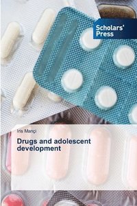 bokomslag Drugs and adolescent development