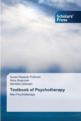 Susan Kleppner Folkman, Reza Shapurian, Hamideh Jahangiri - Textbook of Psychotherapy, Häftad