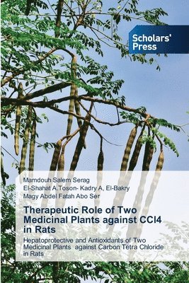 Therapeutic Role of Two Medicinal Plants against CCl4 in Rats 1