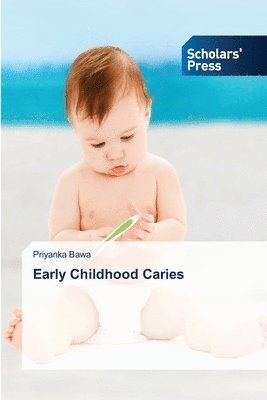 Early Childhood Caries 1