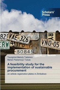 bokomslag A feasibility study for the implementation of sustainable procurement