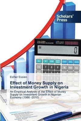 Effect of Money Supply on Investment Growth in Nigeria 1