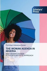 bokomslag The Woman Agenda in Nigeria