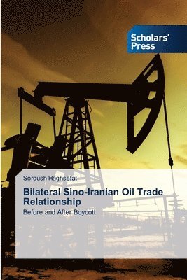 Bilateral Sino-Iranian Oil Trade Relationship 1