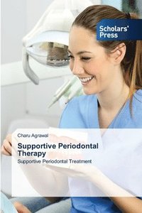 bokomslag Supportive Periodontal Therapy