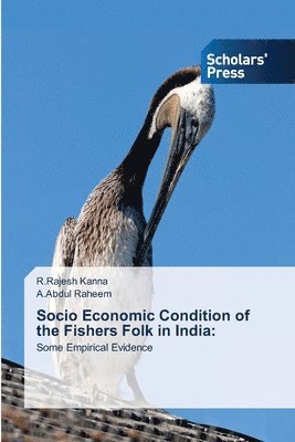 bokomslag Socio Economic Condition of the Fishers Folk in India