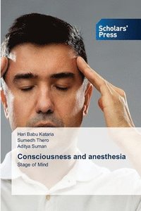 bokomslag Consciousness and anesthesia
