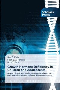 bokomslag Growth Hormone Deficiency in Children and Adolescents