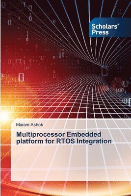 Multiprocessor Embedded platform for RTOS Integration 1