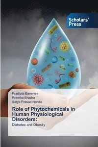 bokomslag Role of Phytochemicals in Human Physiological Disorders