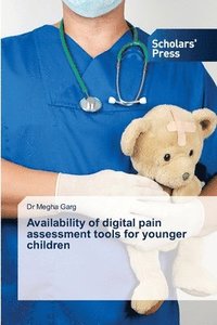 bokomslag Availability of digital pain assessment tools for younger children