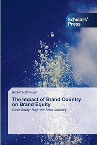 bokomslag The Impact of Brand Country on Brand Equity