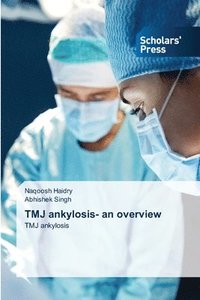 bokomslag TMJ ankylosis- an overview