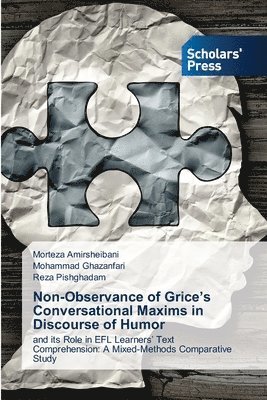 Non-Observance of Grice's Conversational Maxims in Discourse of Humor 1