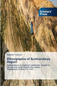 bokomslag Ethnographia of Surkhandarya Region