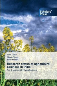 bokomslag Research status of agricultural sciences in india