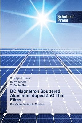 DC Magnetron Sputtered Aluminum doped ZnO Thin Films 1