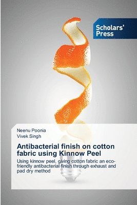 Antibacterial finish on cotton fabric using Kinnow Peel 1