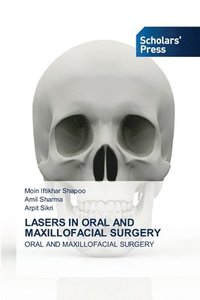 bokomslag Lasers in Oral and Maxillofacial Surgery