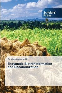 bokomslag Enzymatic Biotransformation and Decolourization