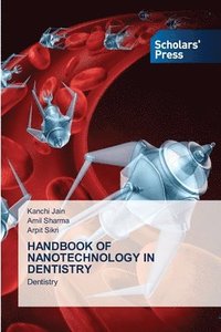 bokomslag Handbook of Nanotechnology in Dentistry